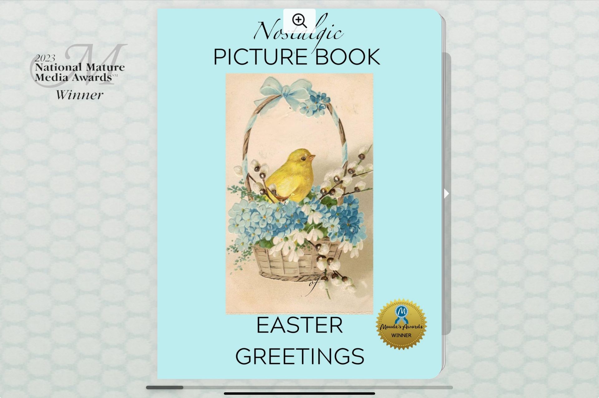 This is the cover of a nostalgic Easter Book for people living with memory loss. The holiday books in NANA’S BOOKS series is designed to meet the needs of people living with dementia and their caregivers. This book has a robin’s egg blue cover and a tiny chick in an Easter basket filled with pussy willows, and nostalgic decorations of yesteryear. These books wake thoughtful gifts for people living with Alzheimer’s and dementia.  